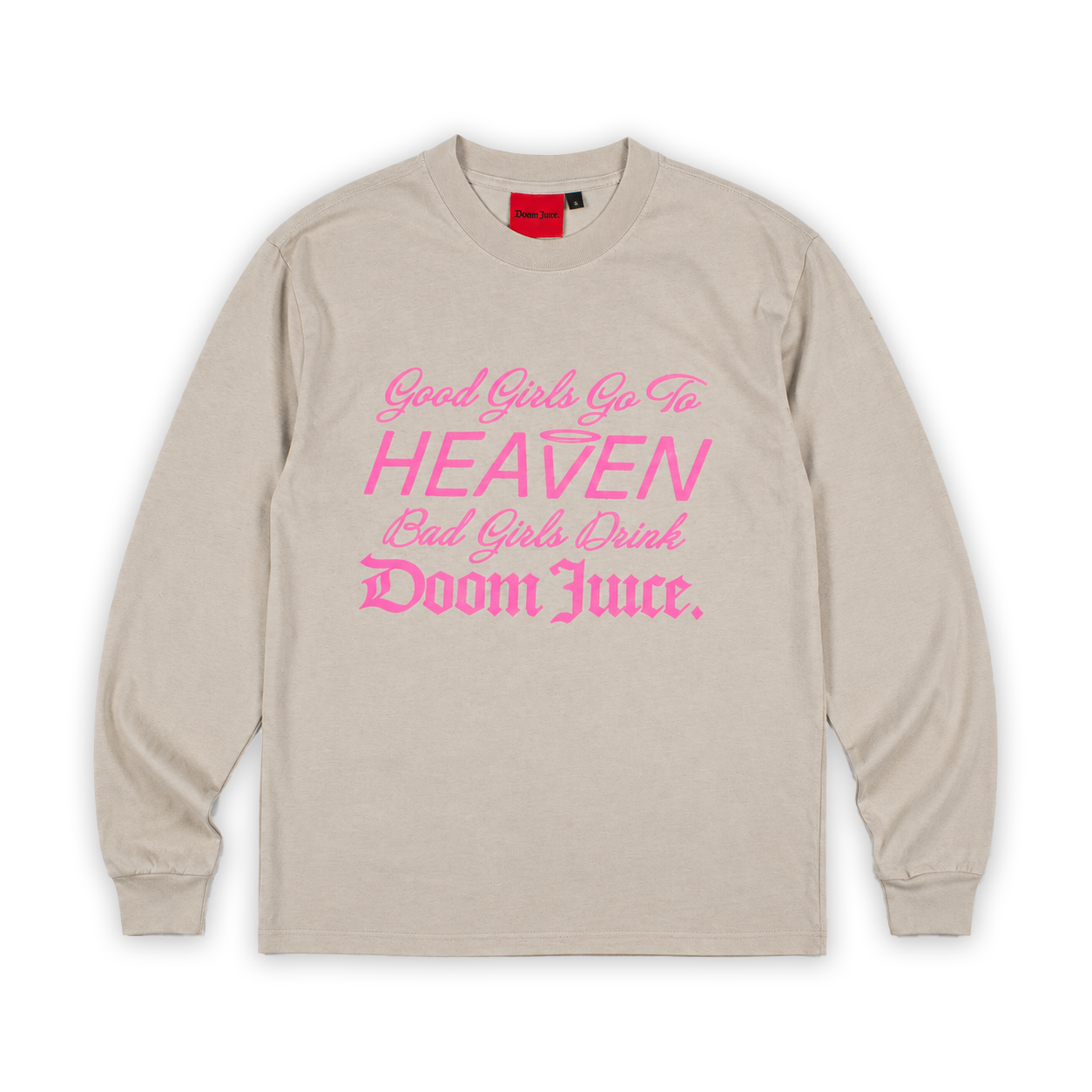 Bad Girls Drink Doomjuice LS Tee